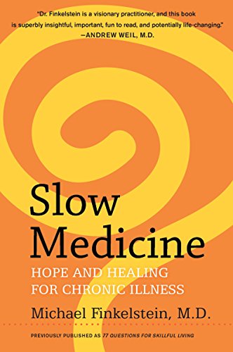 SLOW MEDN: Hope and Healing for Chronic Illness von Avon Books