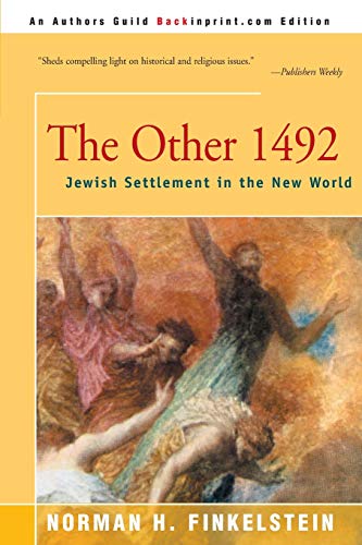 The Other 1492: Jewish Settlement in the New World The Other 1492: Jewish Settlement in the New World von Backinprint.com