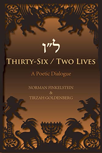 Thirty-Six / Two Lives: A Poetic Dialogue