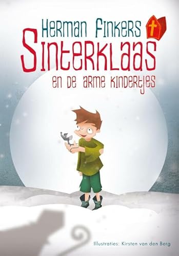Sinterklaas: en de arme kindertjes