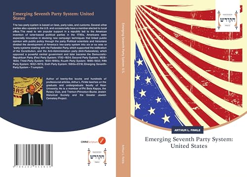 Emerging Seventh Party System: United States von Hakodesh Press