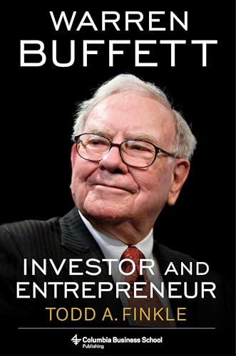 Warren Buffett: Investor and Entrepreneur von Columbia University Press