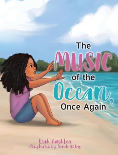 The Music of the Ocean, Once Again The Music of the Ocean, Once Again von Christian Faith Publishing, Inc