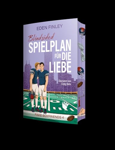 Blindsided - Spielplan für die Liebe (Fake Boyfriends) von Second Chances Verlag
