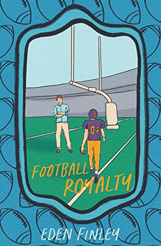 Football Royalty Special Edition Cover von Eden Finley