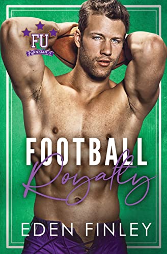 Football Royalty (Franklin U, Band 8) Football Royalty (Franklin U, Band 8) von Absolute Books