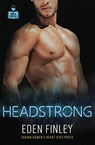 Headstrong (Vino and Veritas)