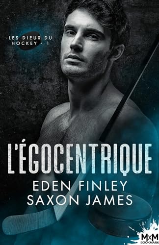 L'égocentrique: Les dieux du hockey, T1