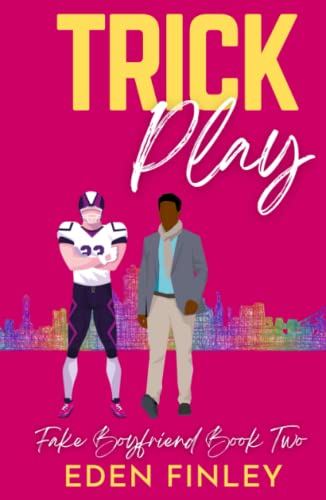 Trick Play (Fake Boyfriend, Band 2)