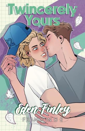 Twincerely Yours von Eden Finley