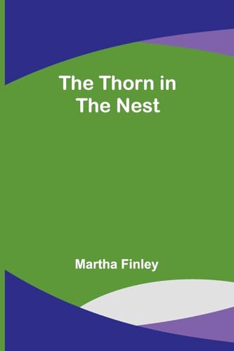 The Thorn in the Nest von Alpha Edition