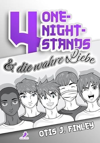 4 One-Night-Stands & die wahre Liebe von Dead Soft Verlag