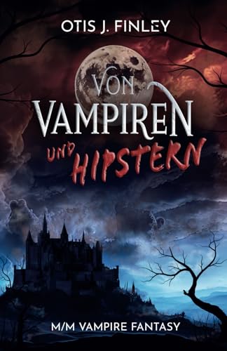 Von Vampiren und Hipstern