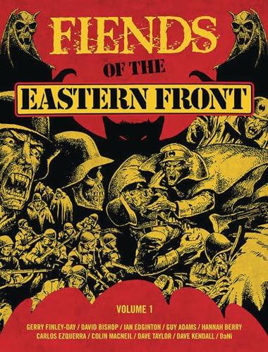Fiends of the Eastern Front Omnibus Volume 1 (Volume 1) (Fiends of the Eastern Front Omnibus Fiends of the Eastern Front Omnibus, Band 1)