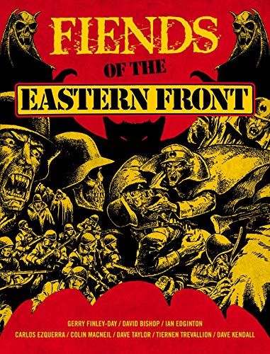 Fiends of the Eastern Front Omnibus Volume 1 (Volume 1) (Fiends of the Eastern Front Omnibus Fiends of the Eastern Front Omnibus, Band 1) von Rebellion