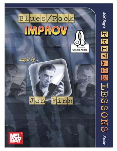 Blues/Rock Improv: For Guitar von Mel Bay Publications, Inc.