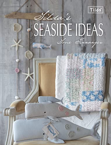 Tilda's Seaside Ideas von David & Charles