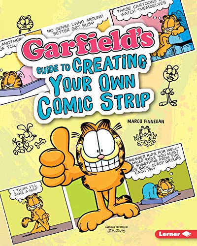 Garfield's Guide to Creating Your Own Comic Strip