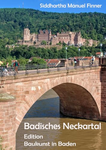 Badisches Neckartal von Independently published
