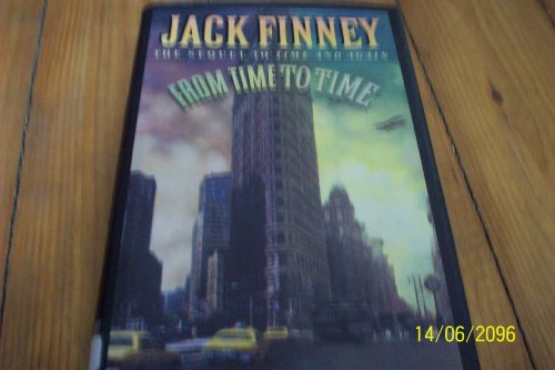 From Time to Time: A Novel/the Sequel to Time and Again