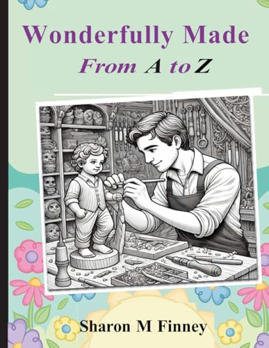 Wonderfully Made from A to Z von Divine