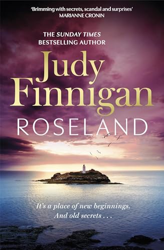 Roseland: The beautiful, heartrending new novel from the much loved Richard and Judy Book Club champion