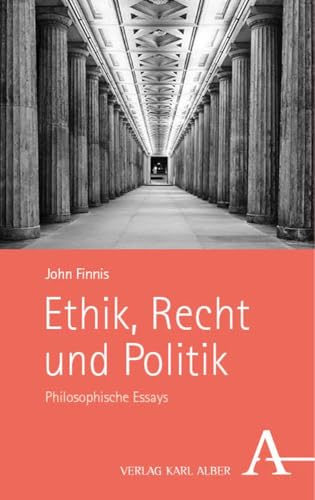 Ethik, Recht und Politik: Philosophische Essays