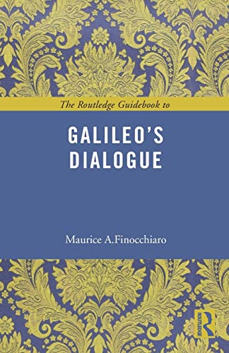 The Routledge Guidebook to Galileo's Dialogue (Routledge Guides to the Great Books)