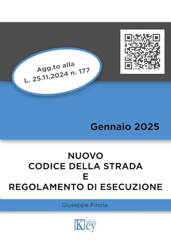 Nuovo codice della strada e regolamento di esecuzione Nuovo codice della strada e regolamento di esecuzione von Key Editore