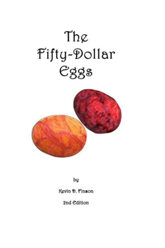 The Fifty-Dollar Eggs von Independent