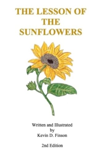 The Lesson of the Sunflowers The Lesson of the Sunflowers von Independent