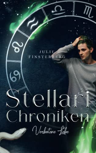 Stellari-Chroniken: Verbotene Liebe von Independently published