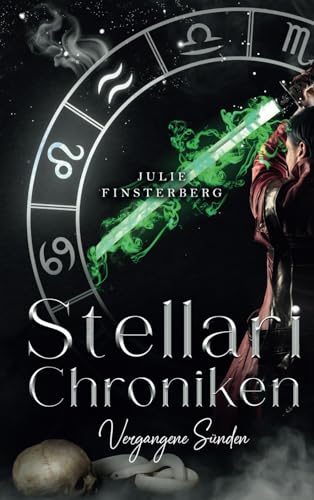 Stellari-Chroniken: Vergangene Sünden von Independently published
