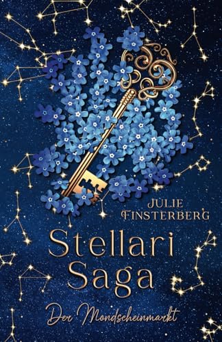 Stellari Saga: Der Mondscheinmarkt von Independently published