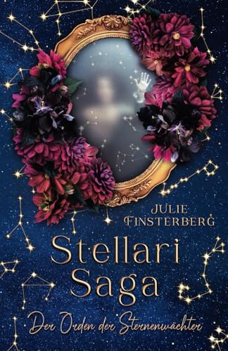 Stellari-Saga: Der Orden der Sternenwächter von Independently published
