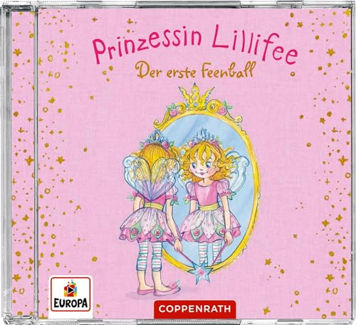 CD Hörspiel: Prinzessin Lillifee – Der erste Feenball von Coppenrath Verlag GmbH & Co. KG