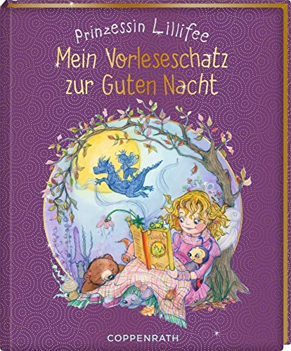 Prinzessin Lillifee - Mein Vorleseschatz zur Guten Nacht (Prinzessin Lillifee (Bilderbücher)) von Coppenrath