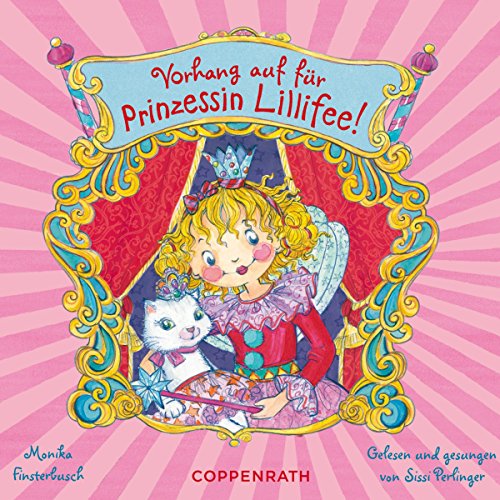 Vorhang auf für Prinzessin Lillifee! (CD)