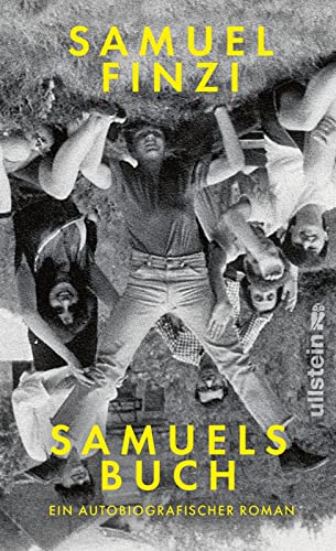 Samuels Buch: Ein autobiografischer Roman | Eine Familiengeschichte über eine Jugend in Bulgarien und die Sehnsucht nach dem wahren Leben von Ullstein Hardcover