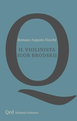 Il violinista Igor Brodskij (Kosmos) von QED