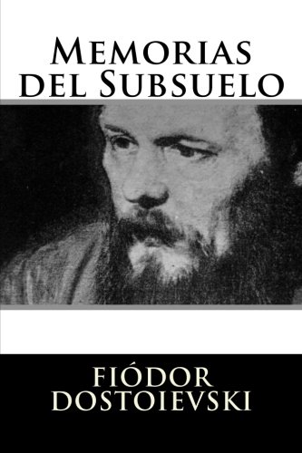 Memorias del Subsuelo von CreateSpace Independent Publishing Platform