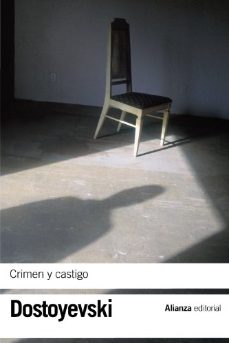 Crimen y castigo (El Libro De Bolsillo - Bibliotecas De Autor - Biblioteca Dostoyevski) von Alianza Editorial