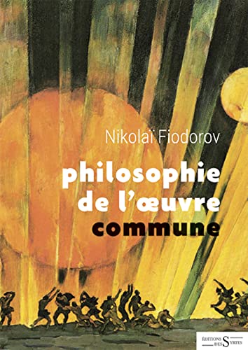 Philosophie de l'oeuvre commune Philosophie de l'oeuvre commune von DES SYRTES
