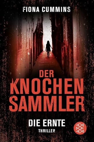 Der Knochensammler - Die Ernte: Thriller von FISCHER Taschenbuch