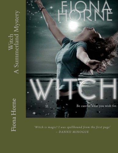 Witch - A Summerland Mystery von CreateSpace Independent Publishing Platform