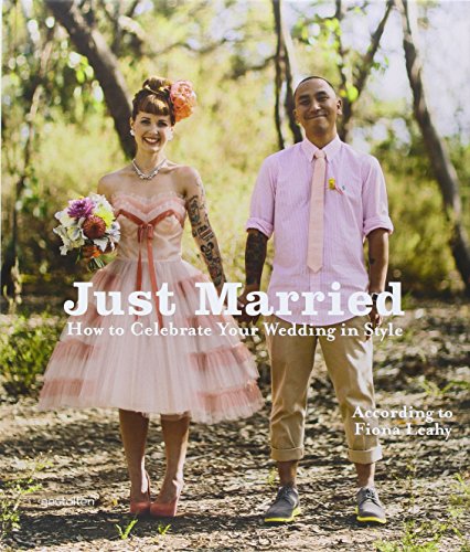 Just Married: How to Celebrate your Wedding in Style