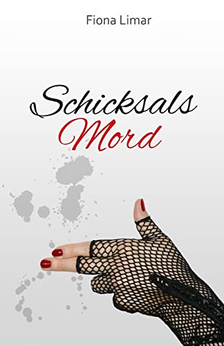 Schicksalsmord Schicksalsmord