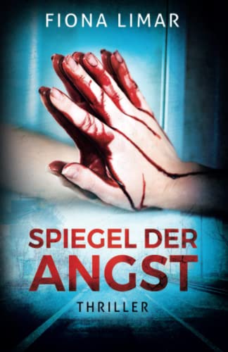 Spiegel der Angst (Brandenburg-Krimis, Band 2) von Independently published