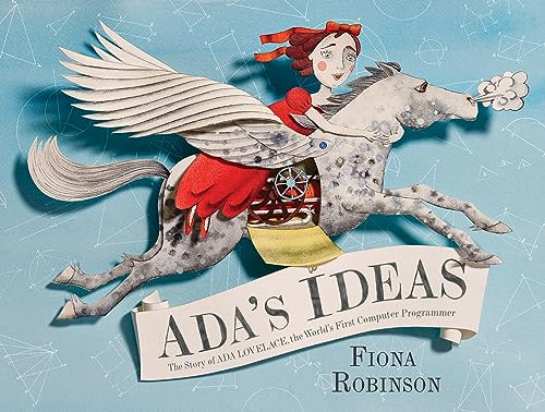 Ada's Ideas: The Story of Ada Lovelace, the World's First Computer Programmer von Abrams Books