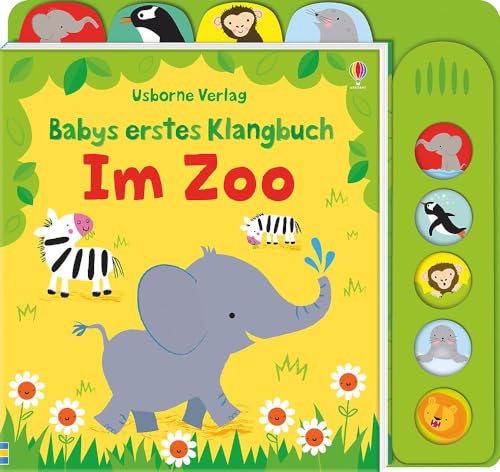 Babys erstes Klangbuch: Im Zoo: ab 10 Monaten (Babys erste Klangbücher)